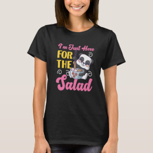 Panda I'm Just Here For The Salad For Girls T-Shirt