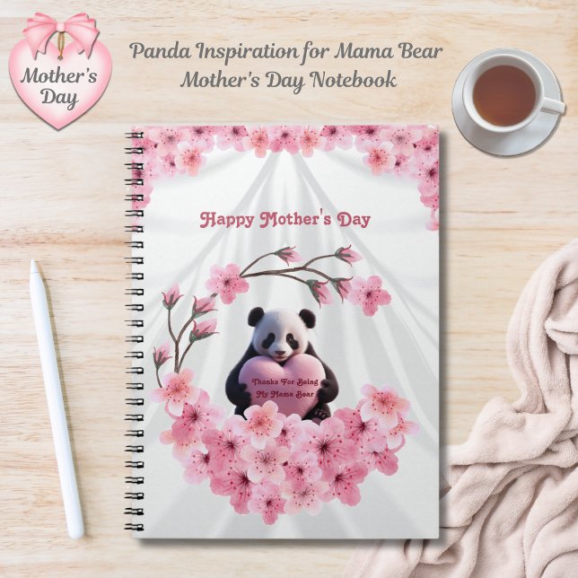 Panda Inspiration Mama Bear Mother's Day Notebook (Mama Bear's Thoughts Mother’s Day Journal)