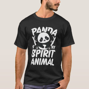 Panda Is My Spirit Animal T-Shirt