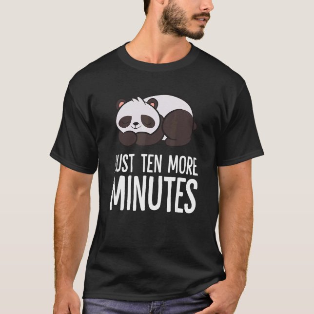 Panda Just Ten More Minutes Snooze Alarm Clock Pan T-Shirt (Front)