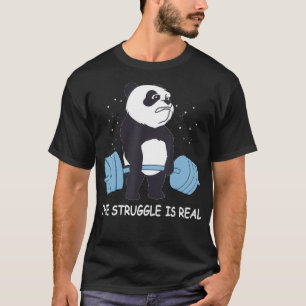 Panda Shirt The Struggle is Real Bear Deadlift