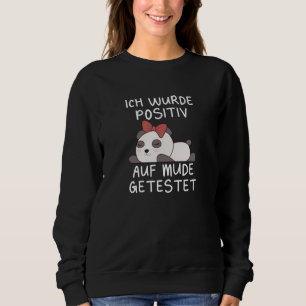 Panda Tested Positive For Tired Sleeping Sweatshirt