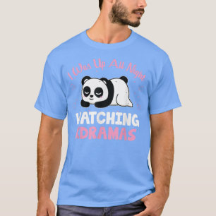 Panda Watching Kdramas All Night Tee K Pop Music L
