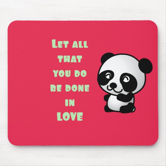 Panda with Inspirational Love Quote Mouse Mat (Front)