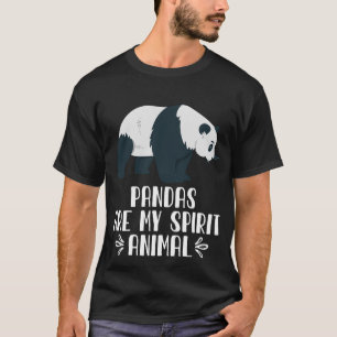 Pandas Are My Spirit Animal T-Shirt