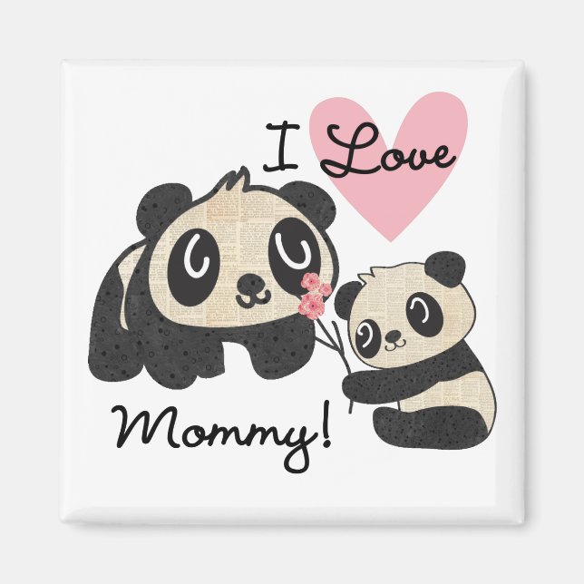 Pandas I Love Mummy Magnet (Front)