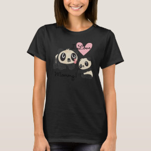 Pandas I Love Mummy T-Shirt