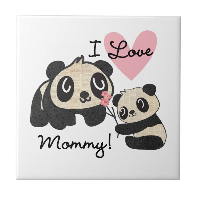 Pandas I Love Mummy Tile (Front)