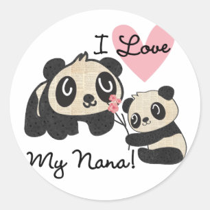 Pandas I Love My Nana Classic Round Sticker