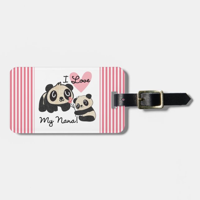 Pandas I Love My Nana Luggage Tag (Front Horizontal)