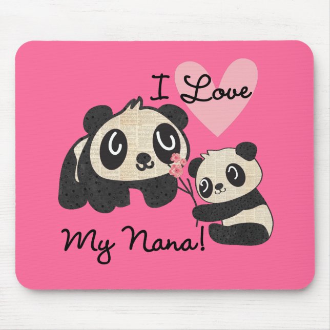 Pandas I Love My Nana Mouse Mat (Front)
