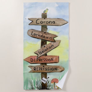 Pandemic Signpost Beach Towel