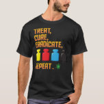 Pandemic Treat, Cure, Eradicate, Repeat Board Game T-Shirt<br><div class="desc">Pandemic Treat,  Cure,  Eradicate,  Repeat Board Game Graphic - Tabletop Gaming Essential T-Shirt.png</div>