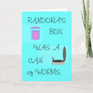PANDORA'S BOX - all-occasion card