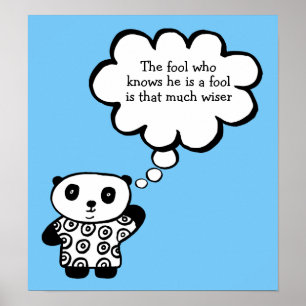 Pandy the Panda Buddhist Fool Quote Poster
