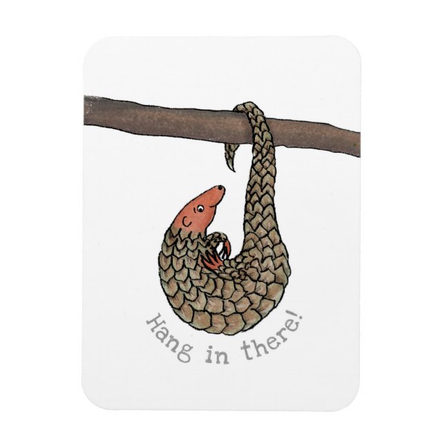 Pangolin 'hang in there' fridge magnet (Vertical)