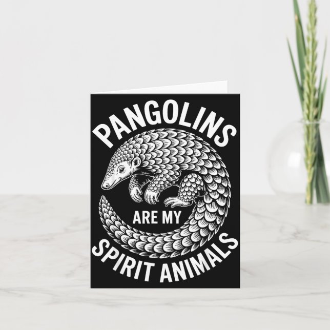 Pangolins Srit Animals Funny Pangolin  Card (Front)