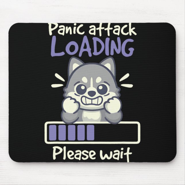 Panic Attack Loading Please Wait Funny Husky Dog  Mouse Mat (Front)