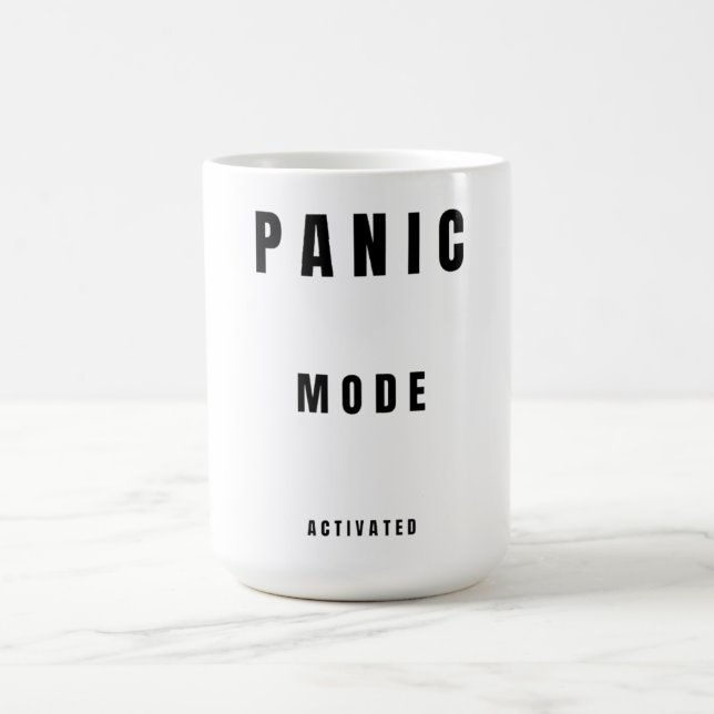Panic Mode Activated – Limited Edition 781 Coffee Mug (Center)