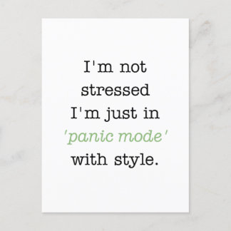 Panic Mode in Style  Postcard