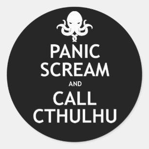Panic Scream and Call Cthulhu Classic Round Sticker