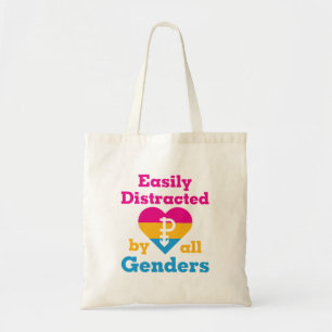 Pansexual Easily Distracted By All Genders Tote Bag