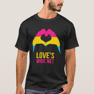Pansexual Love s Wide Net Heart Pansexual Flag T-Shirt