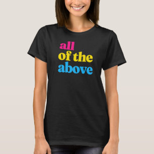 Pansexual Pride All of the Above LGBTQ Pan Flag L T-Shirt