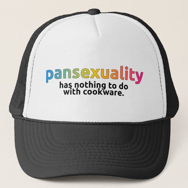 "Pansexuality has nothing to do with cookware" cap (Front)