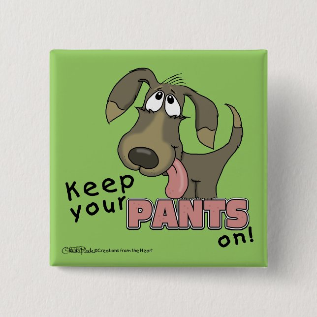 Panting Dog-Keep Pants On 15 Cm Square Badge (Front)