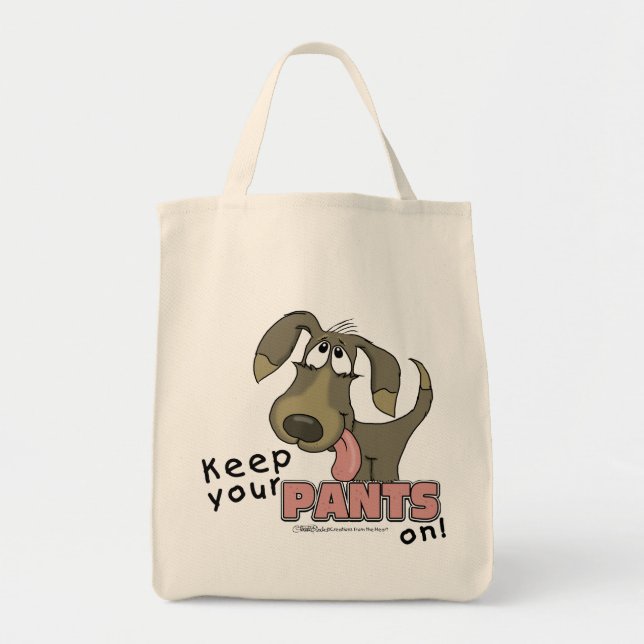 Panting Dog-Keep Pants On Tote Bag (Front)