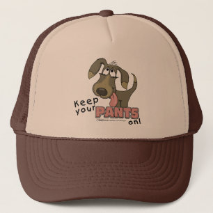 Panting Dog-Keep Pants On Trucker Hat