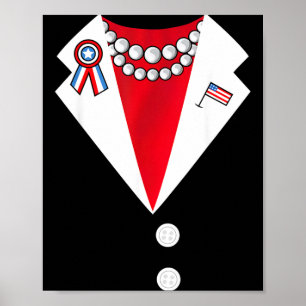 Pantsuit Costume President Funny Halloween Poster