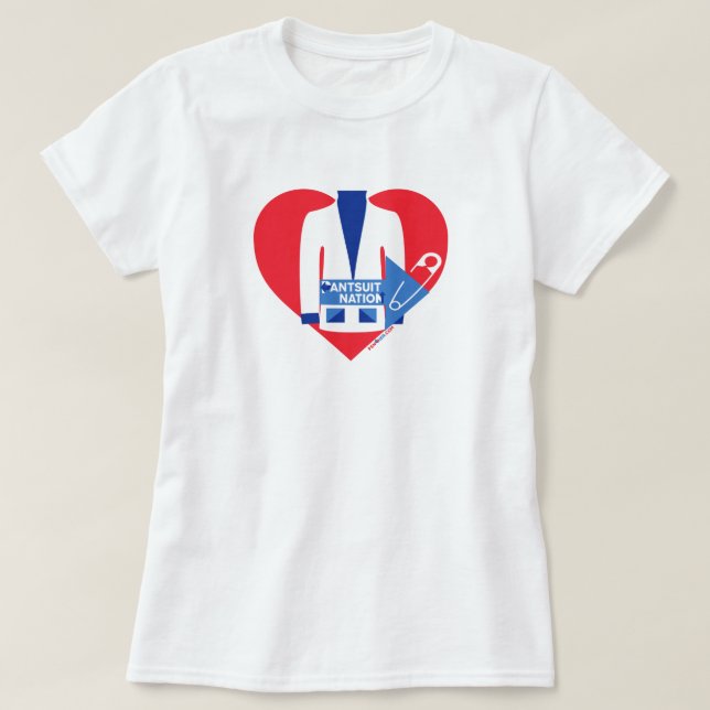 Pantsuit Nation Pinned To My Heart Shirt (Design Front)