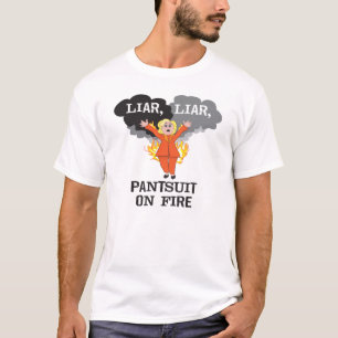 Pantsuit on Fire T-Shirt