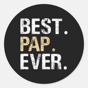 Pap Gift From Granddaughter Grandson Best Pap Classic Round Sticker