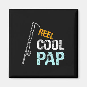 Pap Gift From Granddaughter Grandson Reel Cool Pap Magnet