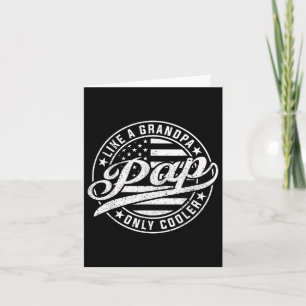 Pap Like A Grandpa Only Cooler Funny Fathers Day Card