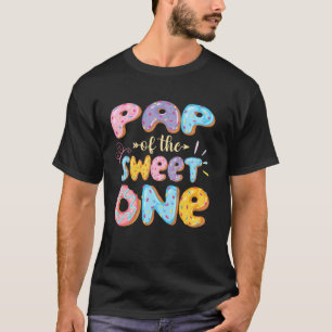 Pap Of The Sweet One 1St Birthday Girl Doughnut Ma T-Shirt