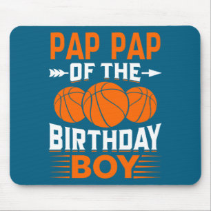 Pap pap of the birthday boy basketball t shirt mouse mat