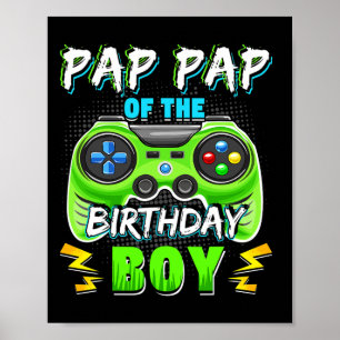 Pap Pap Of The Birthday Boy Matching Video Gamer T Poster