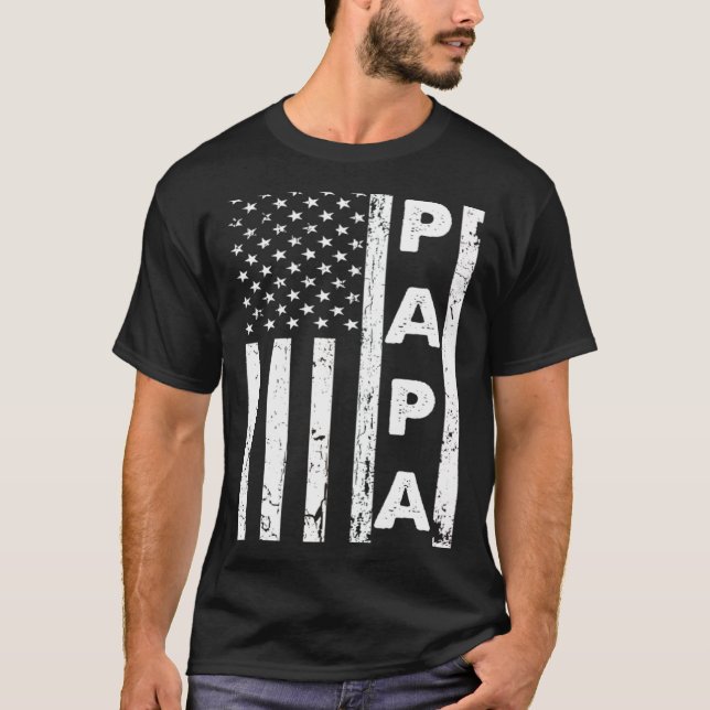 Papa American Flag US Father's Day Dad American 4t T-Shirt (Front)