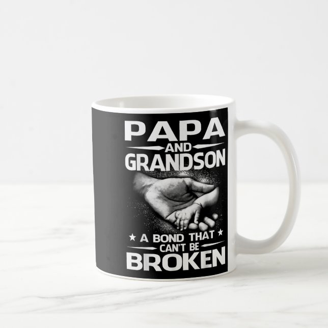 Papa And Grandson A Bond That Can't Be Broken  Coffee Mug (Right)