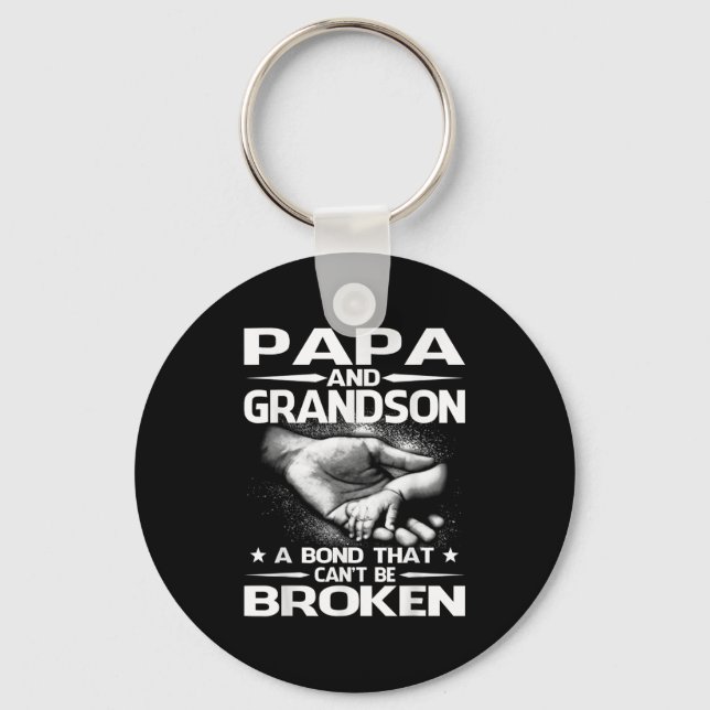 Papa And Grandson A Bond That Can't Be Broken  Key Ring (Front)