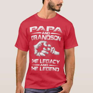 Papa and Grandsonhe Legend andhe Legacy girl famil T-Shirt
