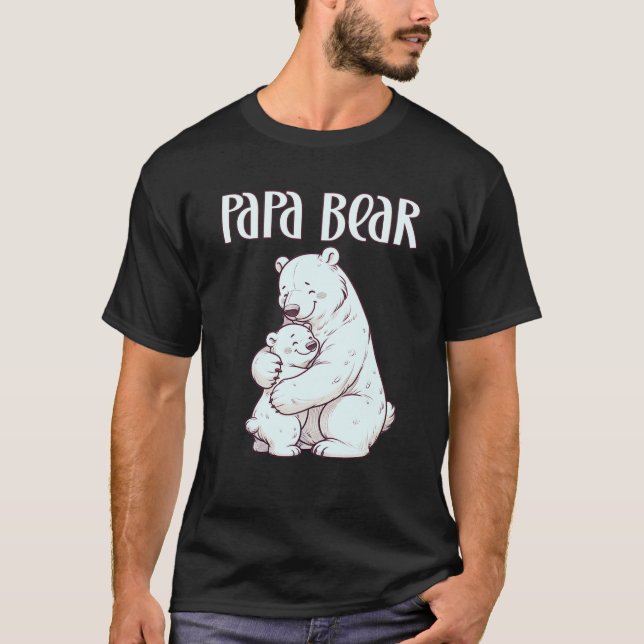 Papa Bear Fathers Day Polar Bear Hug T-Shirt (Front)