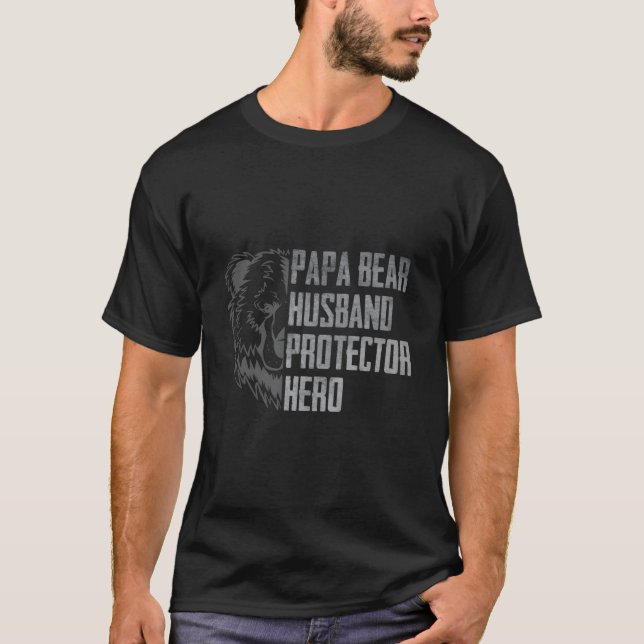 Papa Bear Husband Protector Hero Dad Father'S Day T-Shirt (Front)