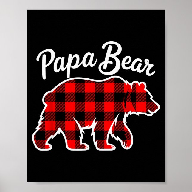Papa Bear Pajama Red Buffalo Xmas Funny Family Chr Poster (Front)
