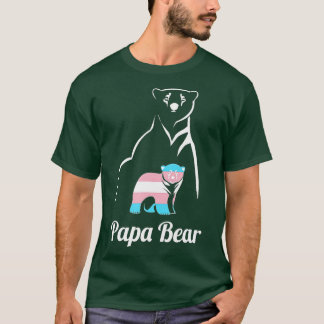 Papa Bear ransgender Dad rans Child LGB rans Pride T-Shirt