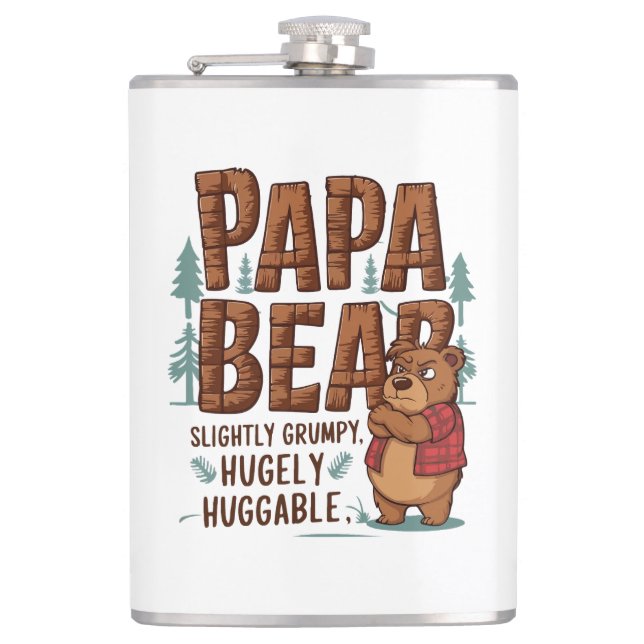 Papa Bear Vibes – Slightly Grumpy, Hugely Huggable Hip Flask (Front)